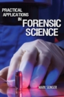Image for Practical Applications in Forensic Science