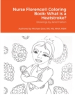 Image for Nurse Florence(R) Coloring Book : What is a Heatstroke?