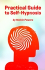 Image for Practical Guide to Self-Hypnosis