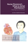 Image for Nurse Florence(R), What is Atrial Fibrillation?