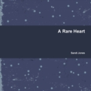 Image for A Rare Heart