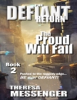 Image for Defiant Return: (The Proud Will Fall Book #2)