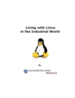 Image for Living With Linux In the Industrial World