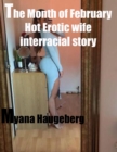 Image for Month of February Hot Erotic Wife Interracial Story
