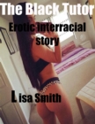 Image for Black Tutor Erotic Interracial Story