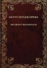 Image for Getty Hitler Opera