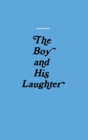 Image for The Boy and His Laughter