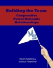 Image for Building the Team: Cooperative Power Dynamic Relationships [Epub]