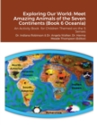 Image for Exploring Our World : Meet Amazing Animals of the Seven Continents (Book 6 Oceania): An Activity Book for Children Themed on the 5 Senses
