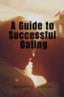 Image for Guide to Successful Dating