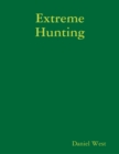 Image for Extreme Hunting