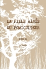 Image for La Fille Ainee Du Pomiculteur - Tome II : La Quete