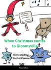 Image for When Christmas came to Gloomsville