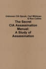 Image for The Secret CIA Assassination Manual: A Study of Assassination