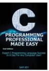 Image for C Programming Professional Made Easy
