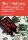 Image for Riichi Mahjong: the Ultimate Guide to the Japanese Game Taking the World by Storm