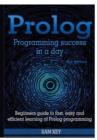 Image for Prolog Programming Success in A Day