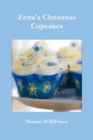 Image for Zetta&#39;s Christmas Cupcakes