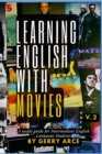 Image for LEARNING ENGLISH WITH MOVIES v.2