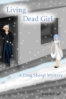 Image for Living Dead Girl: A Drag Shergi Mystery
