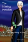 Image for The Missing Paraclete: A Drag Shergi Mystery