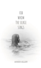 Image for For Whom the Selkie Sings