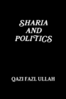 Image for Sharia &amp; Politics