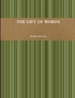 Image for The gift of words