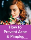 Image for How to Prevent Acne &amp; Pimples