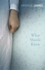 Image for What Maisie Knew