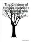 Image for Children of Broken Promises: The Wakefield Clan (Book 1)