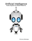 Image for Artificial Intelligence: Rules Engines for Mobile Platforms