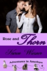 Image for Rose and Thorn, Book 6, an Adventures in Amethyst Series Novel
