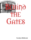 Image for Behind the Gates