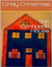 Image for Centipede House