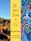 Image for Life Lessons Learn&#39;t at 22: My Two Cents