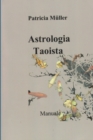 Image for Astrologia Taoista: Manuale
