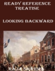 Image for Ready Reference Treatise: Looking Backward