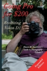 Image for Going Pro for $200: Revisiting the Nikon D1
