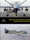 Image for Operation and Certification of Small Unmanned Aircraft Systems