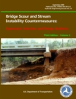 Image for Bridge Scour and Stream Instability Countermeasures: Experience, Selection, and Design Guidance - Third Edition (Volume 2)