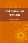 Image for God&#39;s Table Has Four Legs