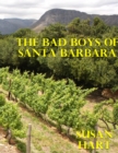 Image for Bad Boys of Santa Barbara