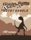 Image for Robo Raptors and the Gutsy Rebels