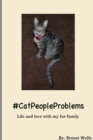 Image for #Catpeopleproblems