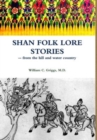 Image for Shan Folk Lore Stories from the Hill and Water Country