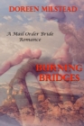 Image for Burning Bridges - A Mail Order Bride Romance