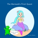 Image for The Mermaid&#39;s First Quest
