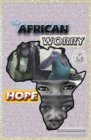 Image for The African Worry and Hope