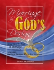Image for Marriage By God&#39;s Design; How Not to Fail At Marriage Volume One